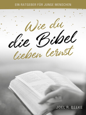 cover image of Wie du die Bibel lieben lernst